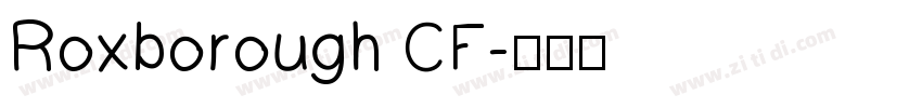 Roxborough CF字体转换